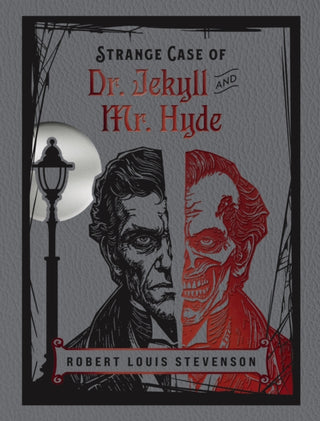Strange Case of Dr Jekyll and Mr Hyde by Robert Louis Stevenson