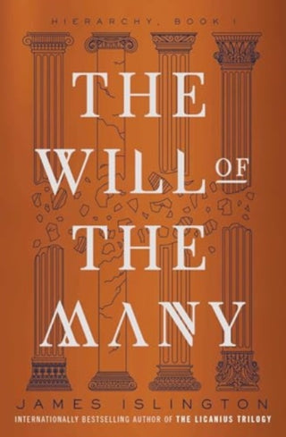 The Will of the Many: Volume 1 by James Islington