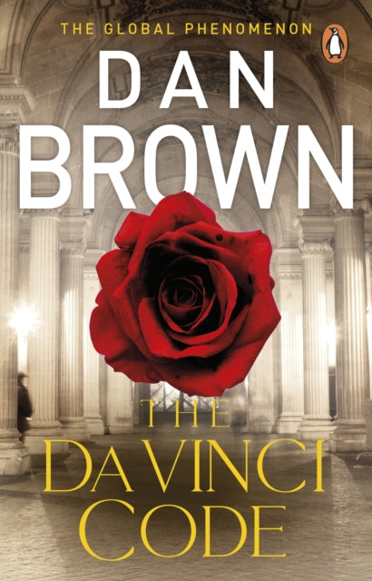 The Da Vinci Code: (Robert Langdon Book 2) by Dan Brown